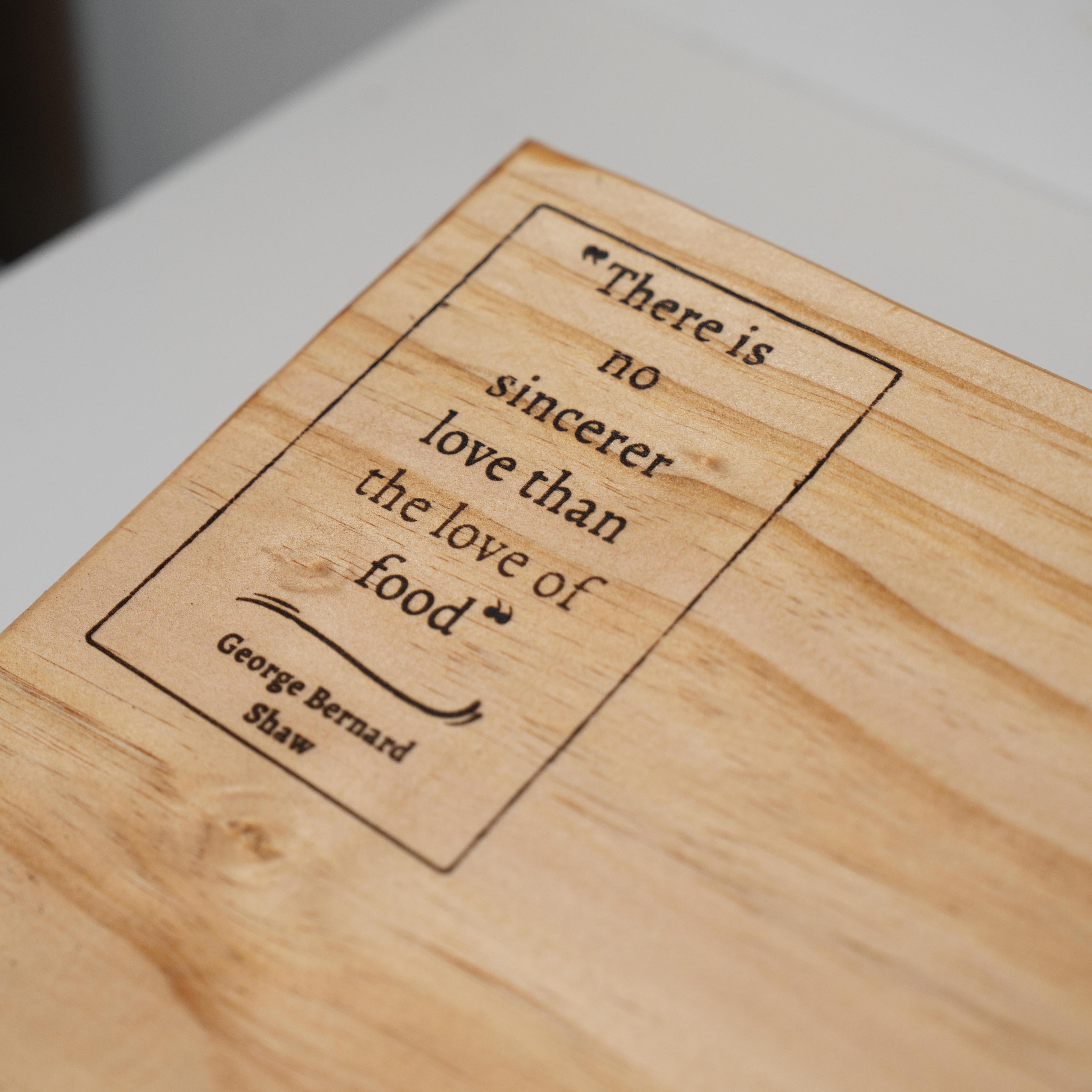 Rectangular Chopping Board – “There Is No Sincerer Love Than the Love of Food”