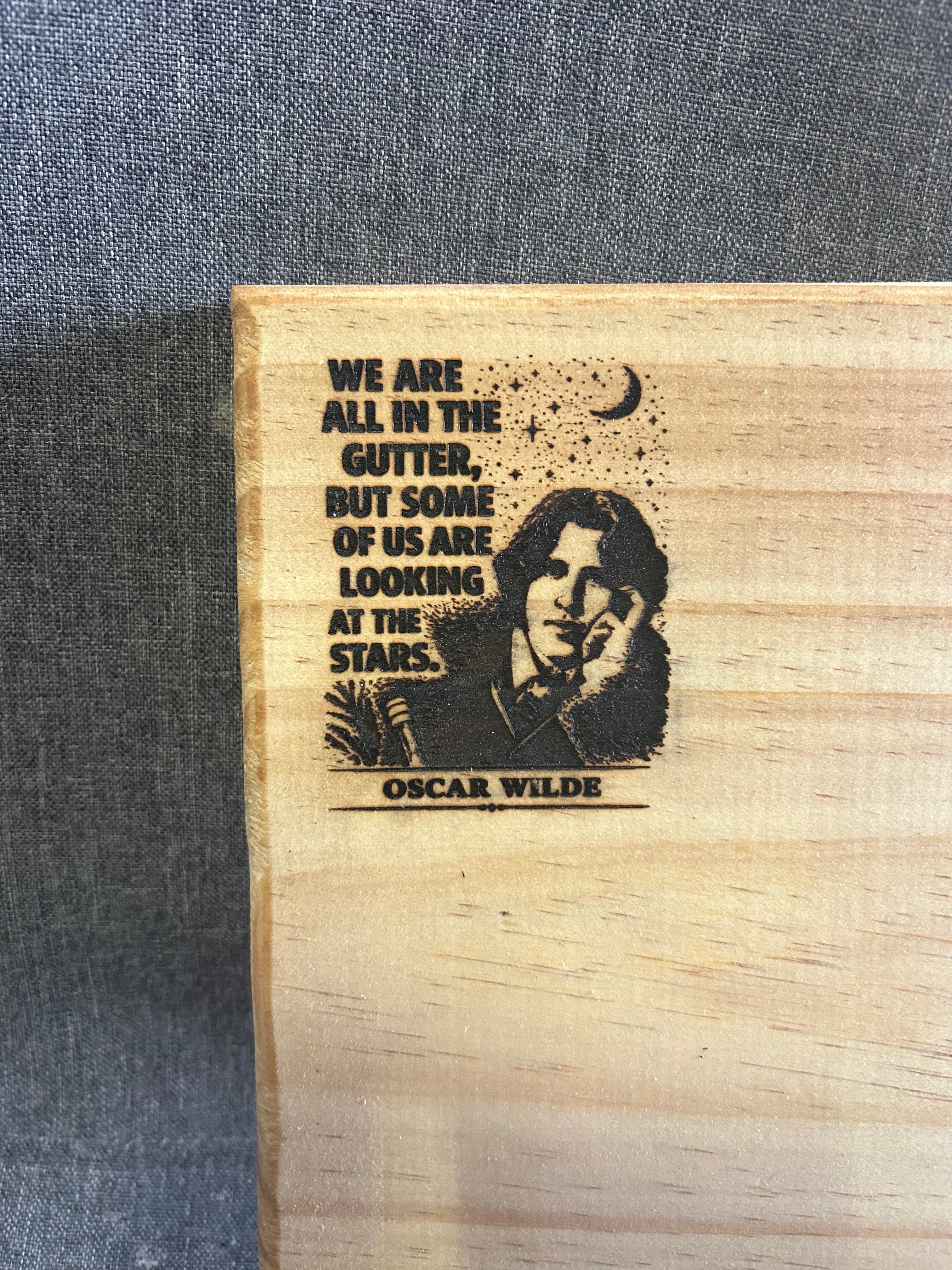 Oscar Wilde - WE ARE ALL IN THE GUTTER-